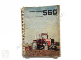 Pièces tracteur Massey Ferguson Manuel d'utilisation Livret d' utilisation et entretien 500 pour tracteur à roues MF 560