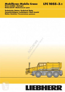 Liebherr LTC 1055 macara mobilă second-hand